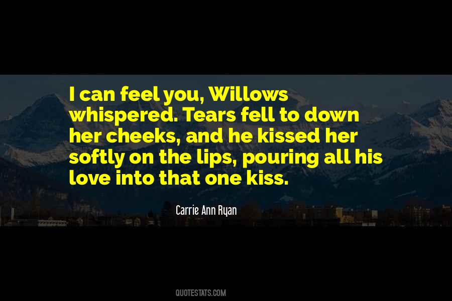 Kiss Softly Quotes #211660