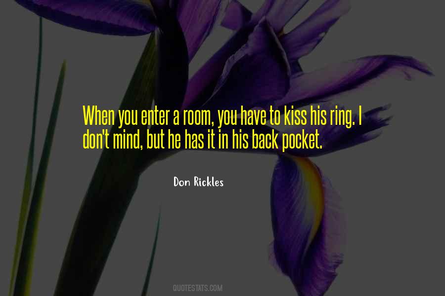 Kiss The Ring Quotes #451844