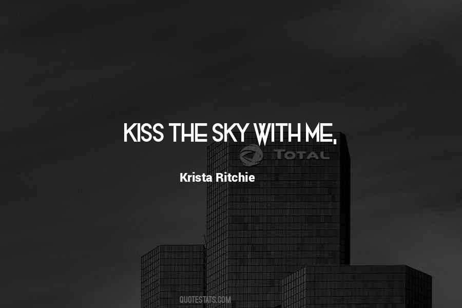 Kiss The Sky Quotes #749081