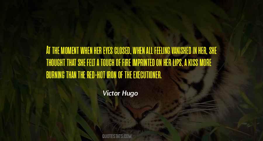 Kiss With Eyes Closed Quotes #1649333