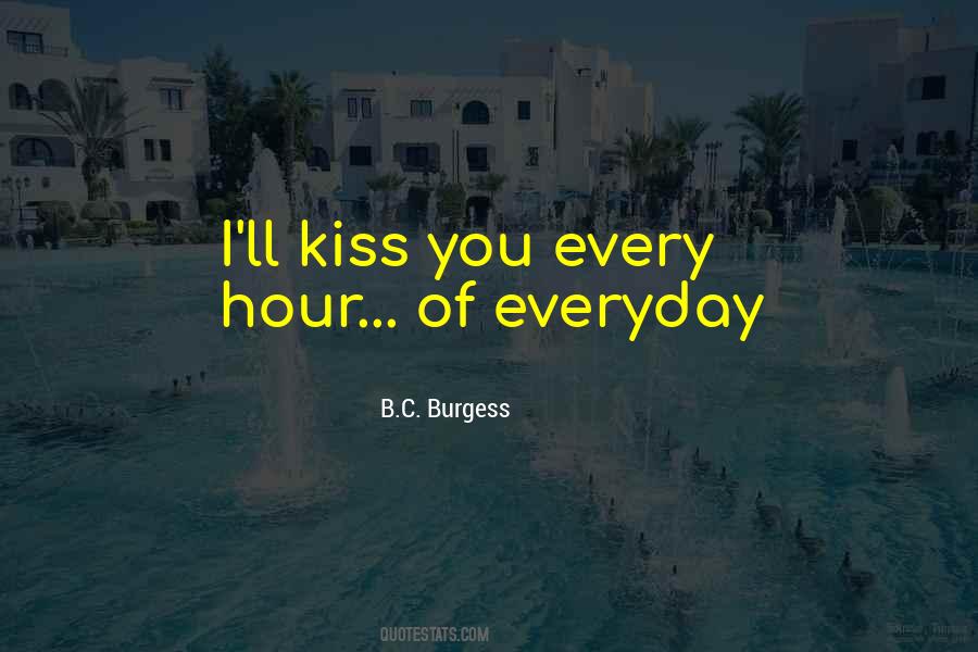 Kiss You Love Quotes #291614