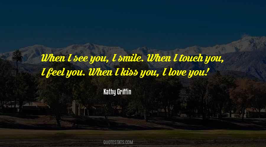 Kiss You Love Quotes #80132