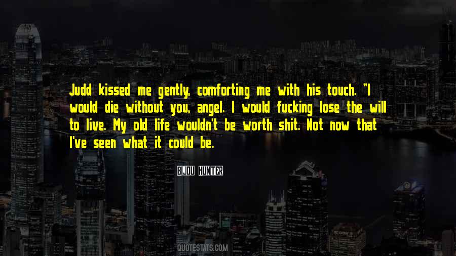 Kissed By Angel Quotes #765104