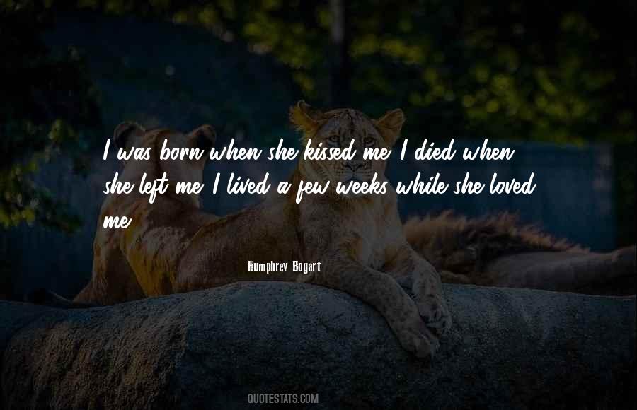 Kissed Me Quotes #1188544