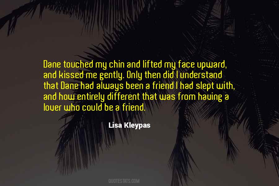 Kissed Me Quotes #1205229