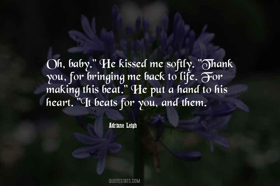 Kissed Me Quotes #1212932