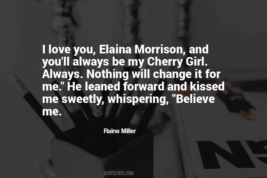 Kissed Me Quotes #1255954