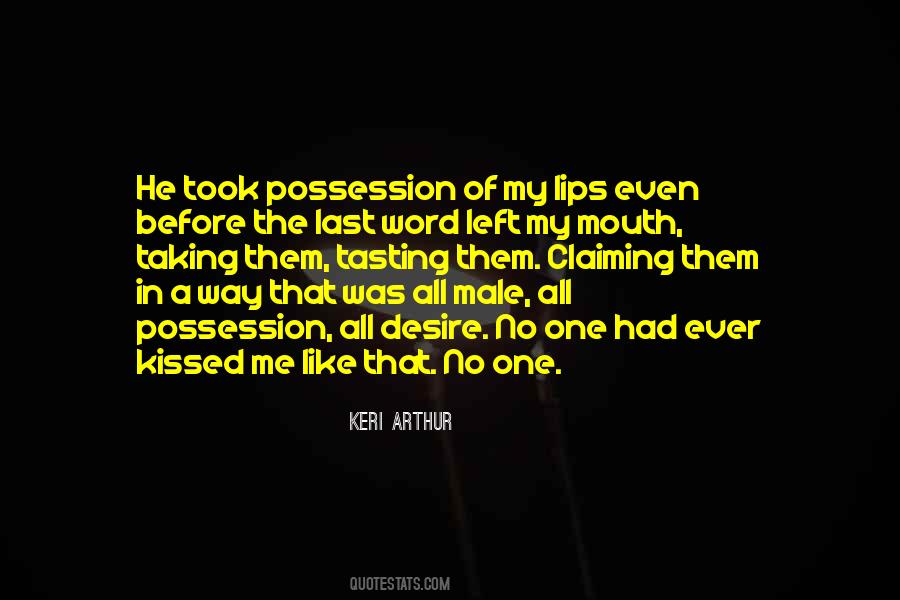 Kissed Me Quotes #1280421