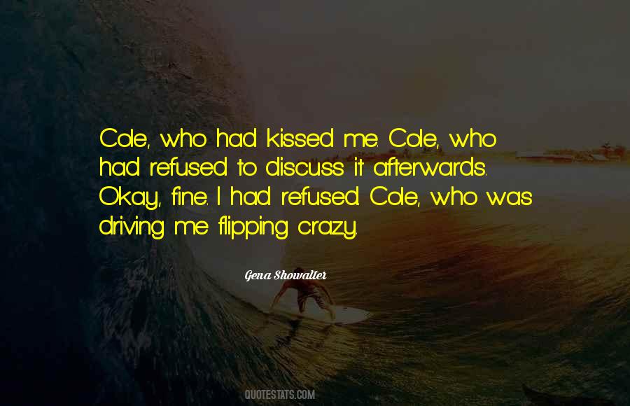 Kissed Me Quotes #1304865