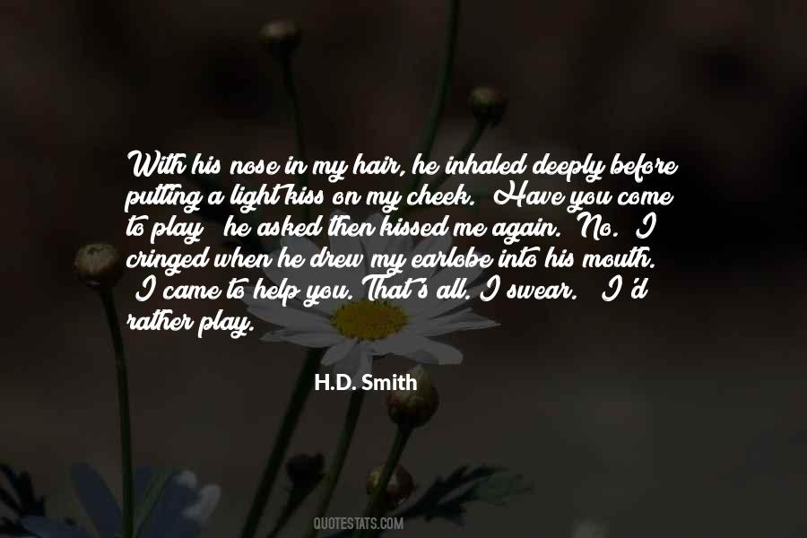 Kissed Me Quotes #1403642