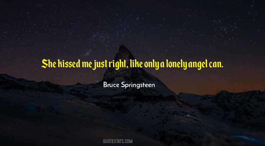 Kissed Me Quotes #1684755