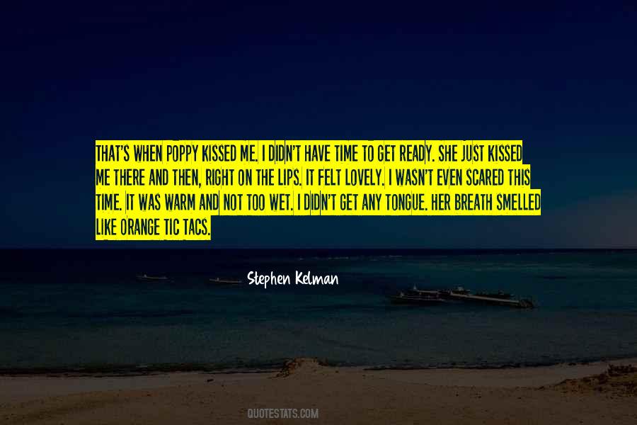 Kissed Me Quotes #1748883