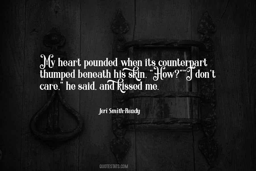 Kissed Me Quotes #1807290