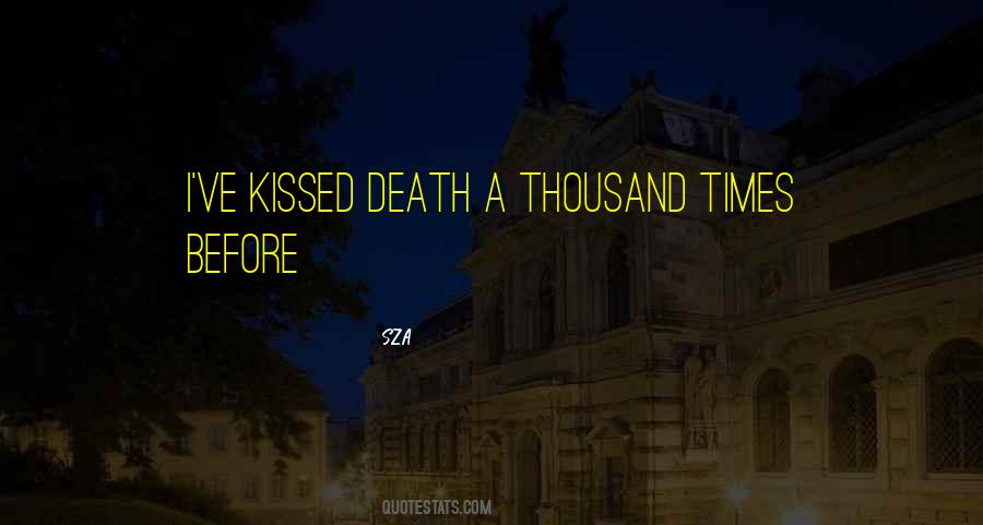 Kissed Quotes #1632244