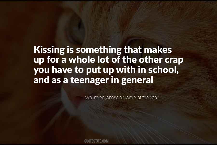 Kissing You Is Quotes #1139187