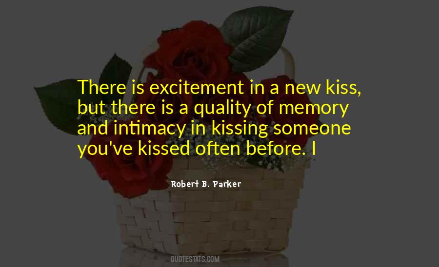 Kissing You Is Quotes #241516