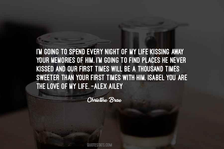 Kissing You Love Quotes #1129987