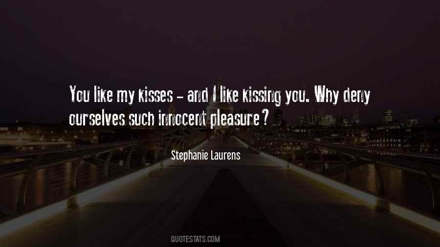 Kissing You Love Quotes #6705