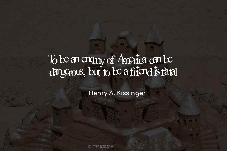 Kissinger Quotes #93739