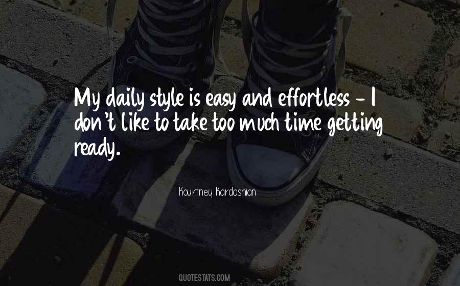 Quotes About Effortless Style #1303170