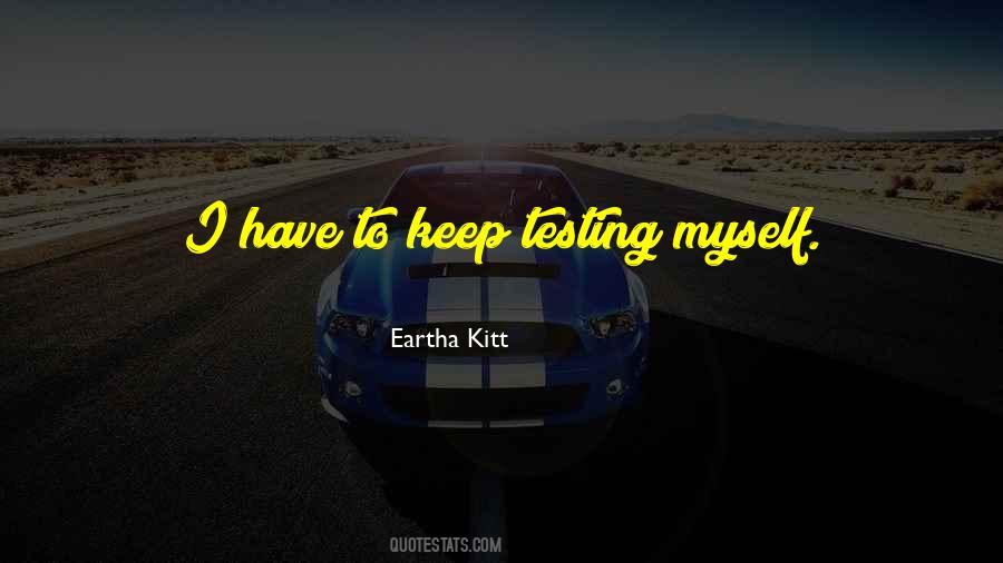 Kitt Quotes #330216