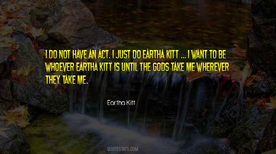 Kitt Quotes #734986