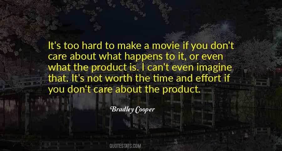 Quotes About Effort And Time #156743