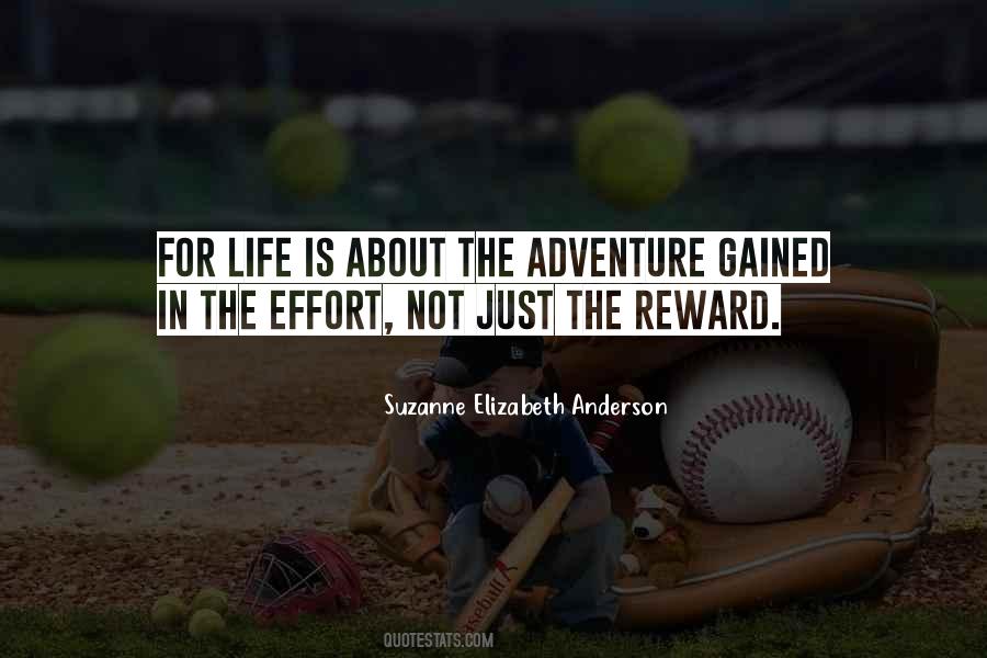 Quotes About Effort And Reward #1148742