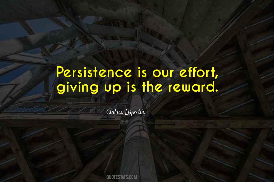 Quotes About Effort And Reward #1365193