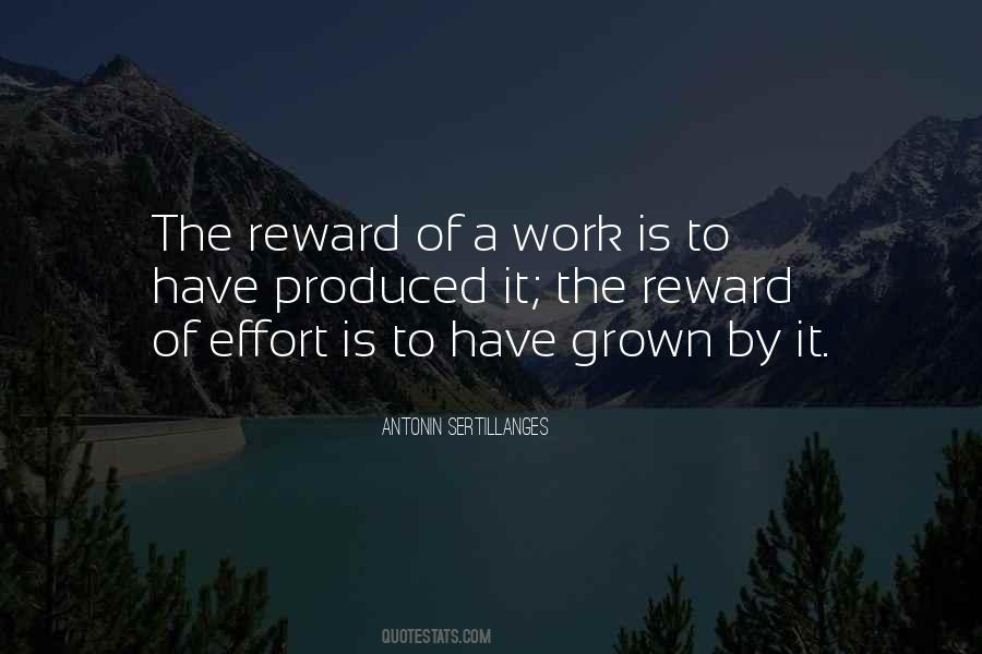 Quotes About Effort And Reward #1741642