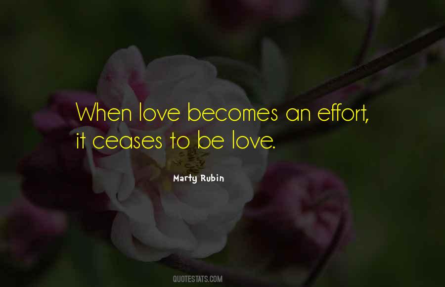 Quotes About Effort And Love #520462