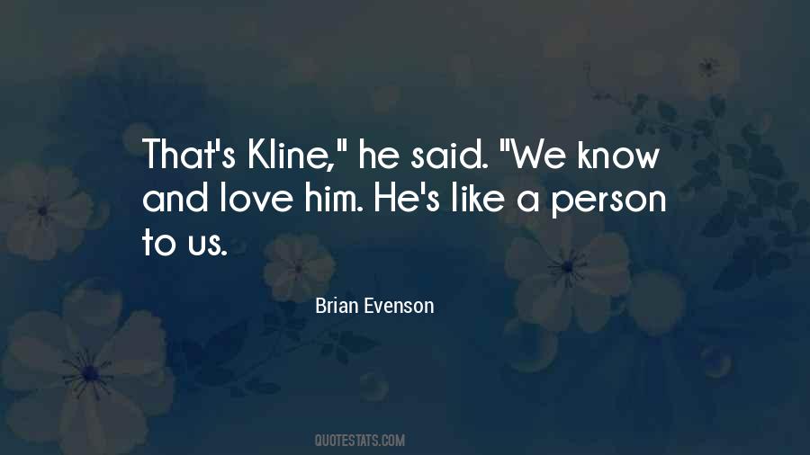Kline Quotes #1478736
