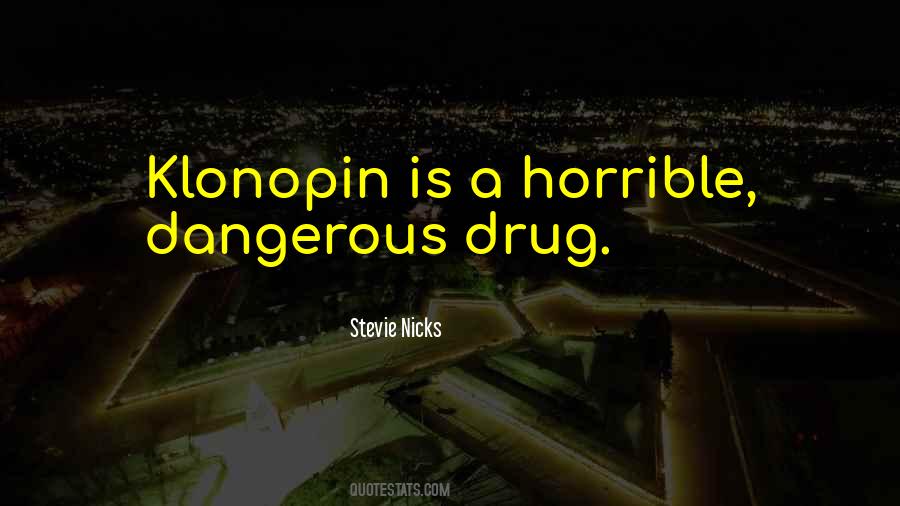 Klonopin Quotes #23600