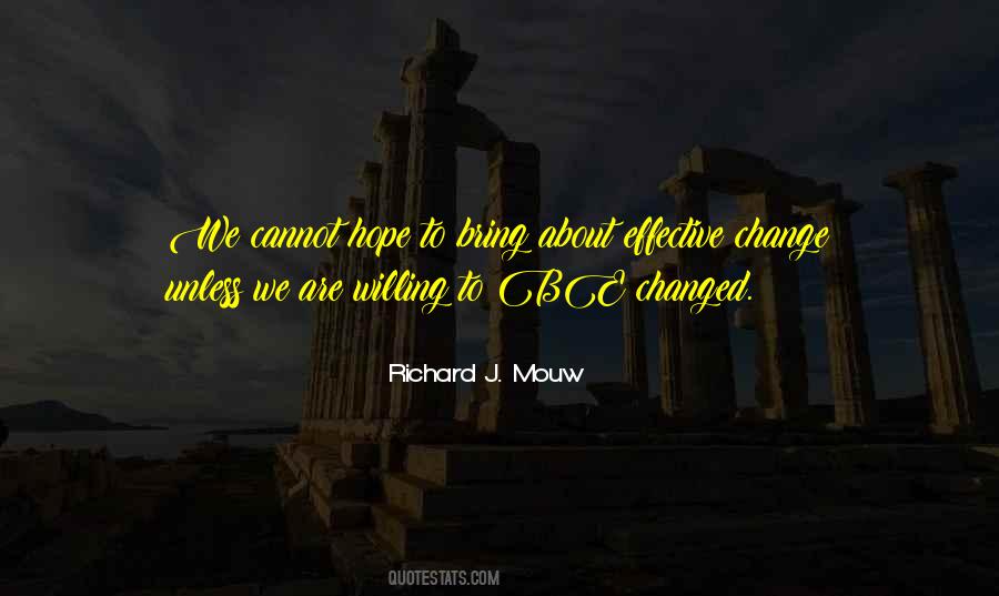 Quotes About Effective Change #1254069