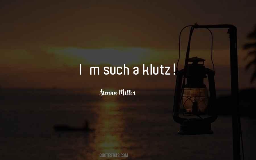 Klutz Quotes #39219