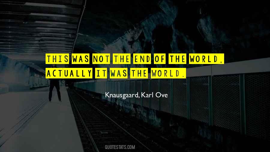 Knausgaard Quotes #1197614