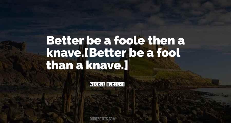 Knave Quotes #1621190