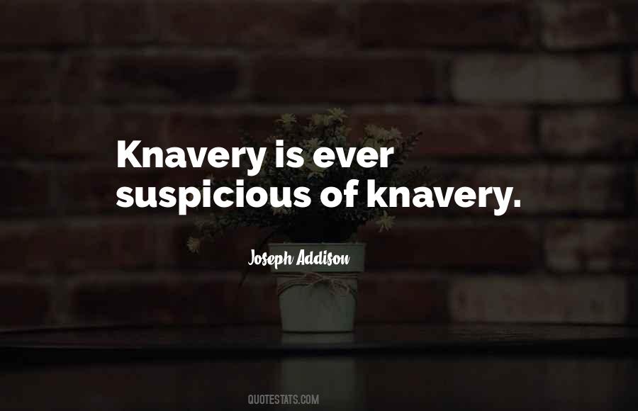 Knavery Quotes #867420