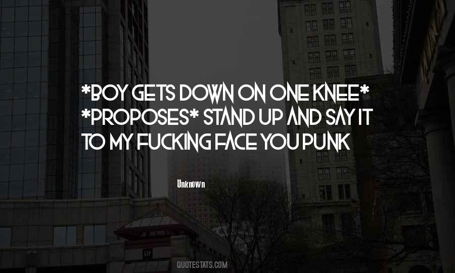 Knee Down Quotes #1807750