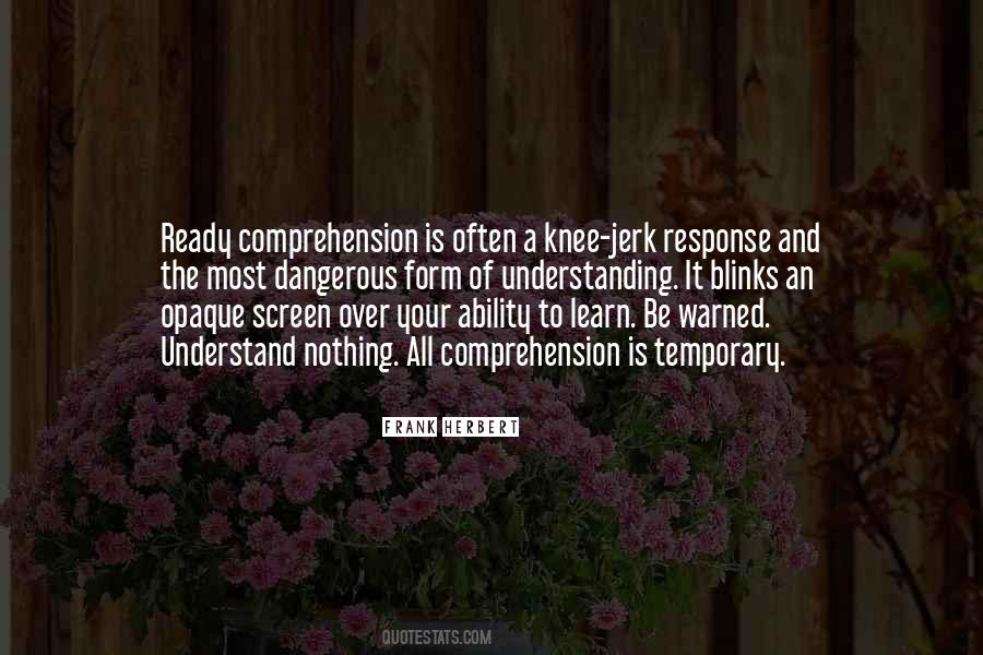 Knee Jerk Quotes #197087