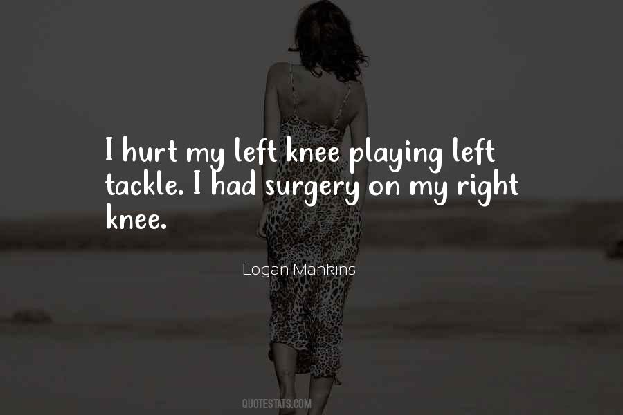 Knee Quotes #1345698