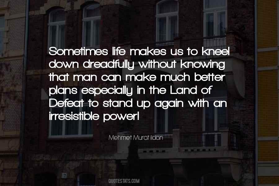 Kneel Down Quotes #1515072