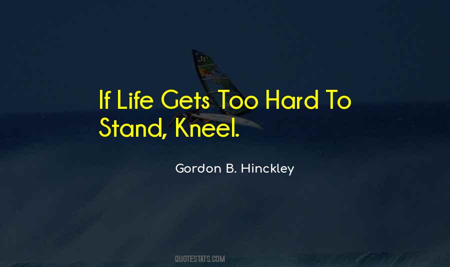 Kneel Quotes #1103139