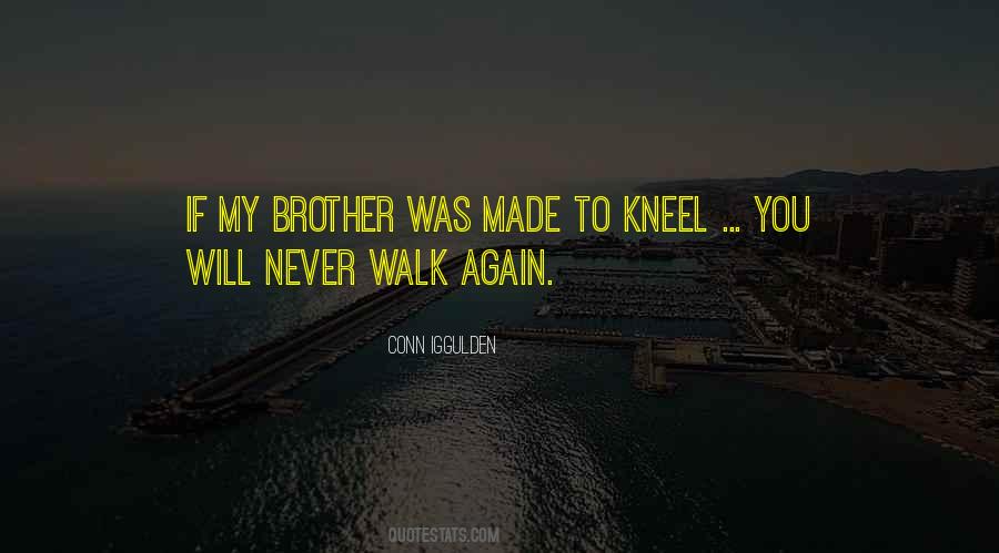 Kneel Quotes #599231