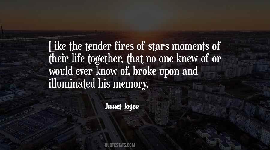 Quotes About Tender Moments #1294947