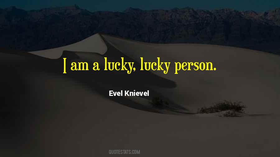 Knievel Quotes #712773