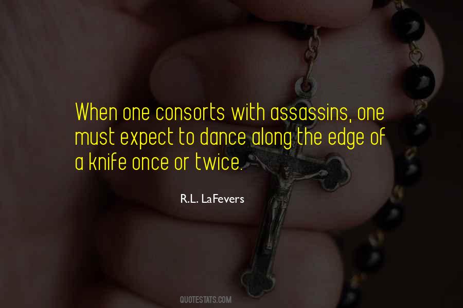 Knife Edge Quotes #1574361