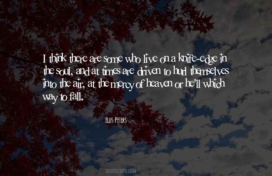 Knife Edge Quotes #422806