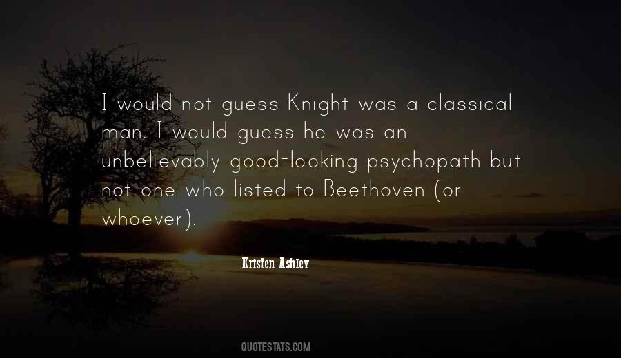 Knight Kristen Ashley Quotes #1708161