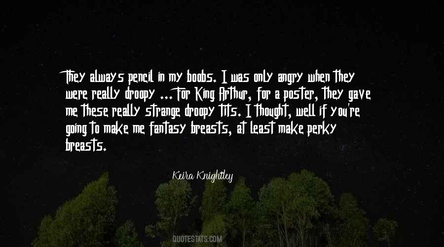 Knightley Quotes #1479929